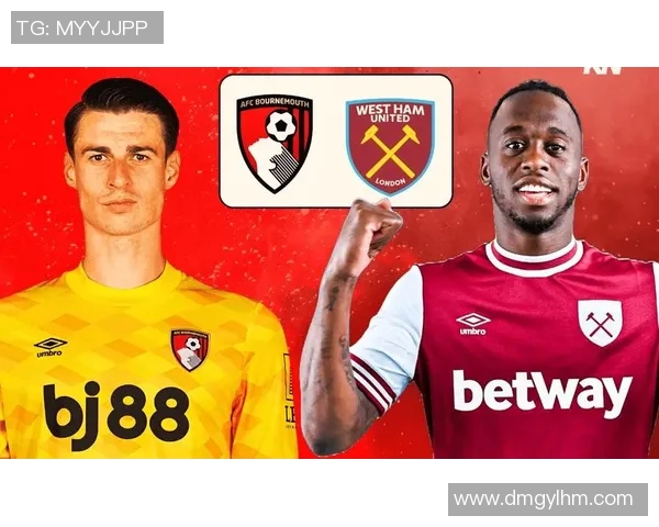 2019西汉姆联与伯恩茅斯比赛前瞻及胜负预测分析